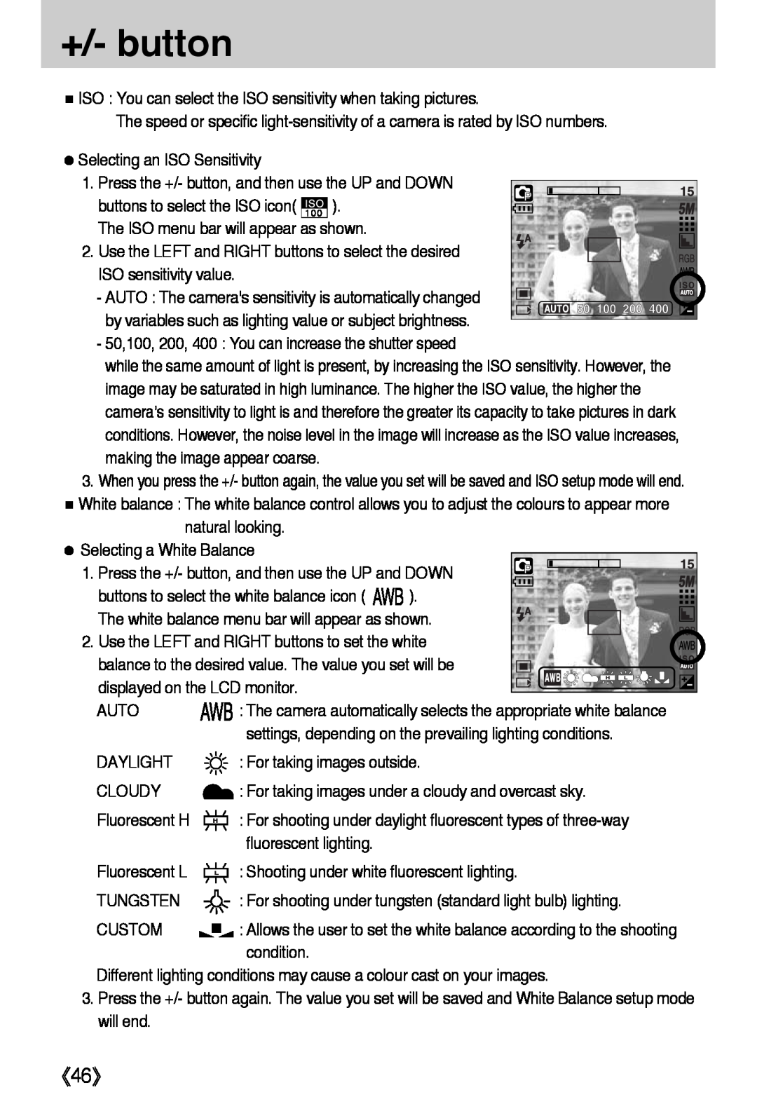 Samsung L50 user manual 《46》, +/- button, buttons to select the white balance icon 