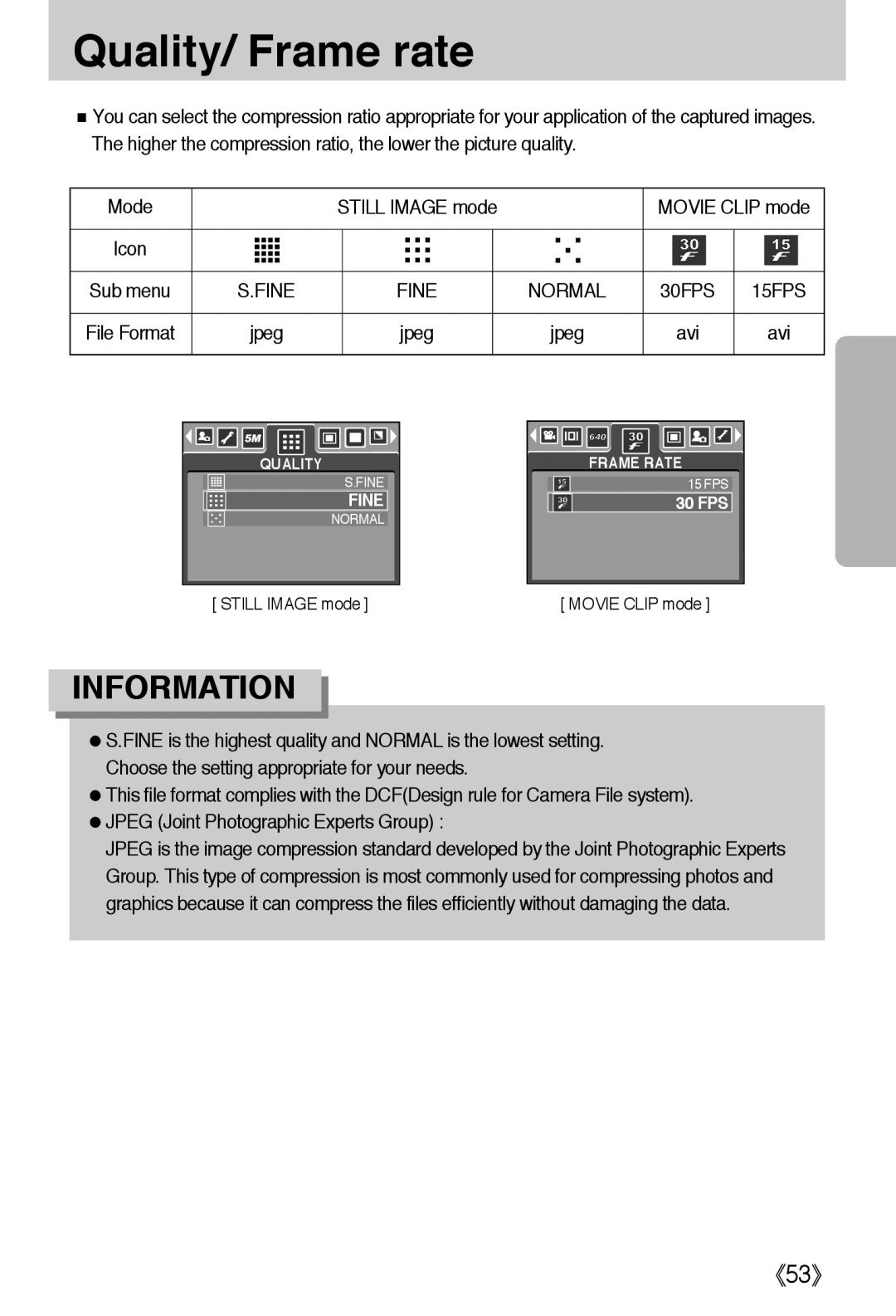 Samsung L50 user manual Quality/ Frame rate, 《53》, Information 