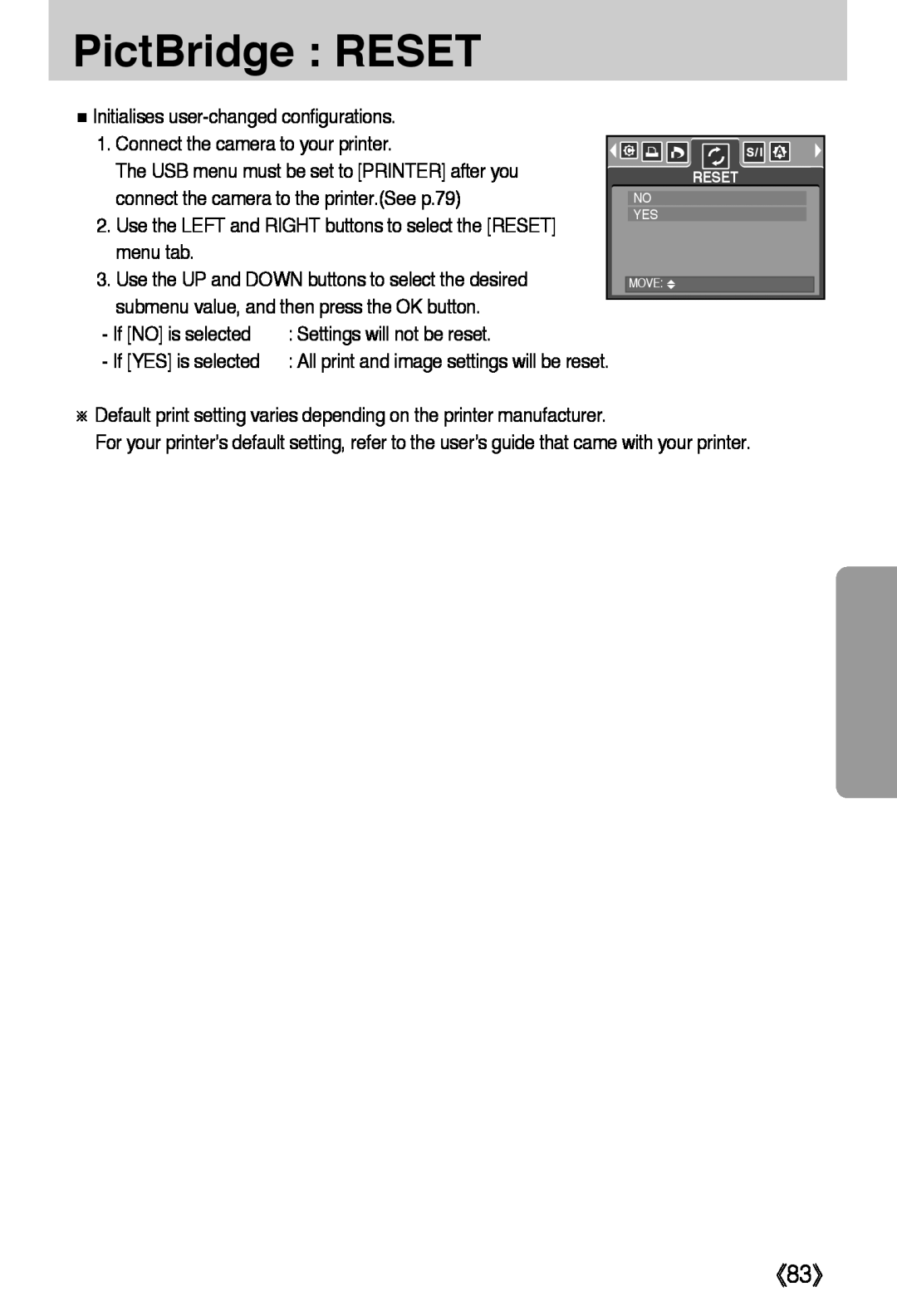 Samsung L50 user manual PictBridge RESET, 《83》 