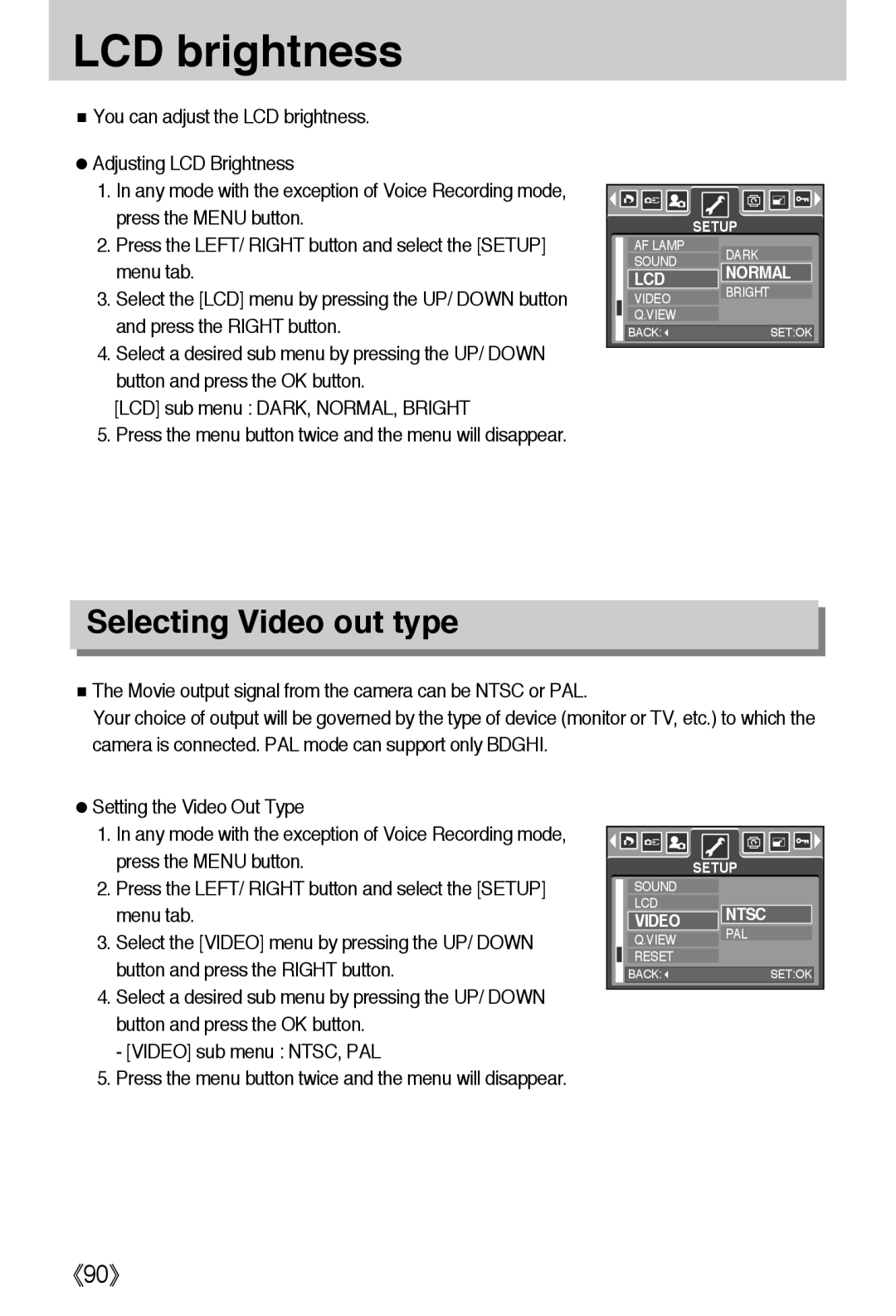 Samsung L50 user manual LCD brightness, Selecting Video out type, 《90》 