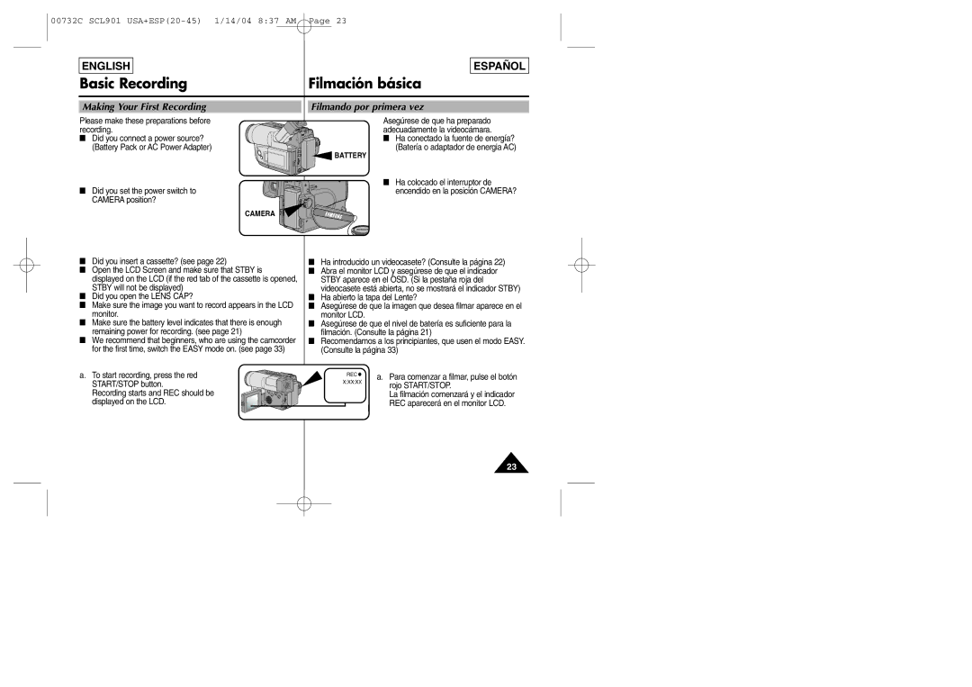 Samsung L903, L907, L906 manual Basic Recording Filmación básica, Making Your First Recording Filmando por primera vez 