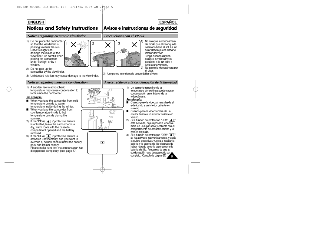 Samsung L903, L907, L906 manual Precauciones con el Visor, Avisos relativos a la condensación de la humedad 