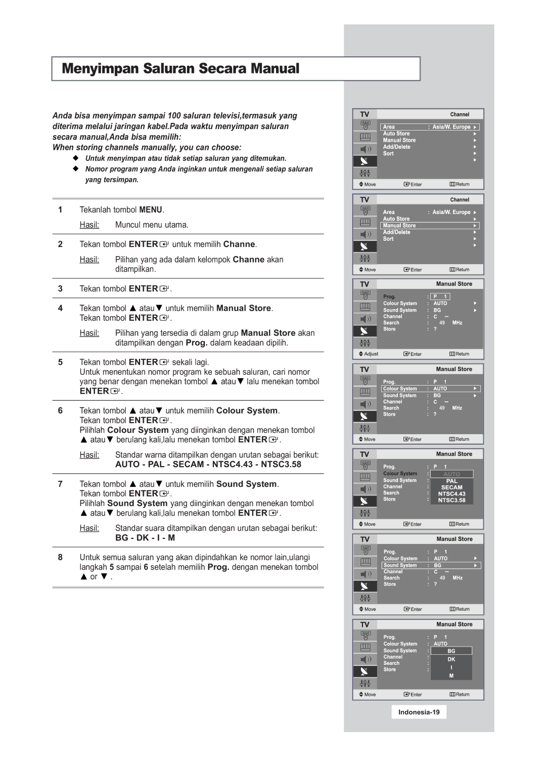 Samsung LA20S51B, LA15S51B Menyimpan Saluran Secara Manual, When storing channels manually, you can choose, Bg Dk I M 