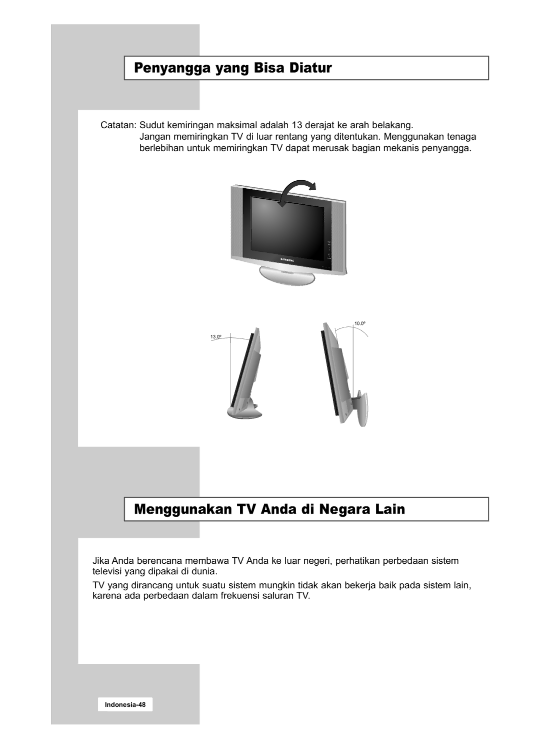 Samsung LA15S51B, LA20S51B manual Penyangga yang Bisa Diatur, Menggunakan TV Anda di Negara Lain 