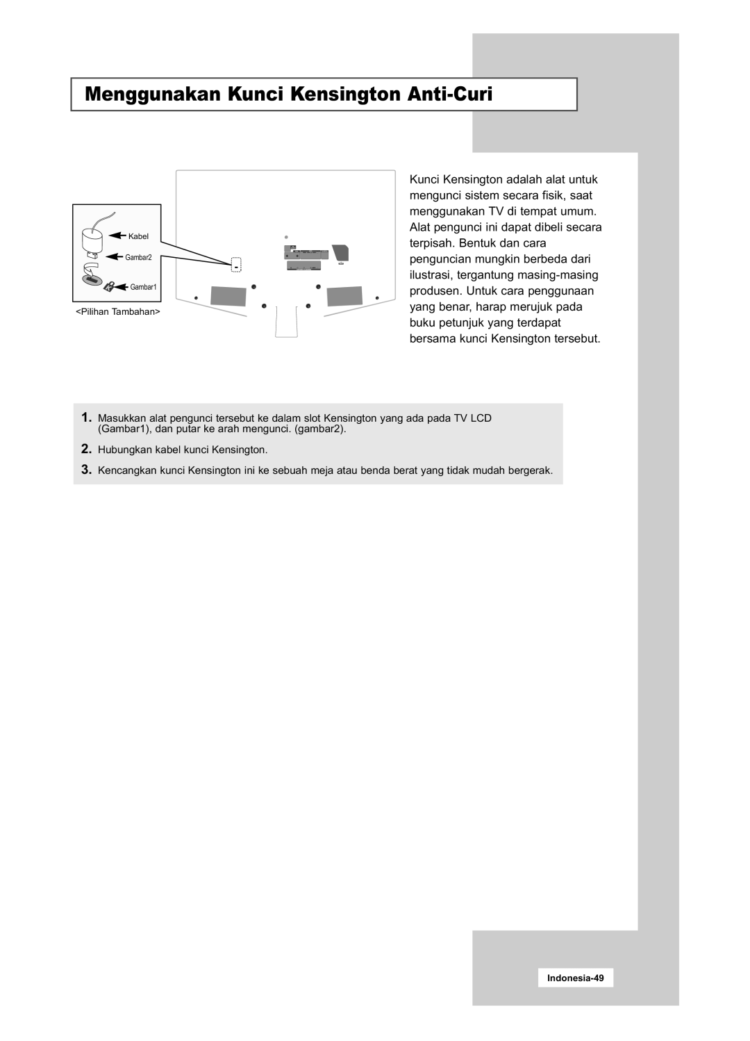 Samsung LA20S51B, LA15S51B manual Menggunakan Kunci Kensington Anti-Curi 