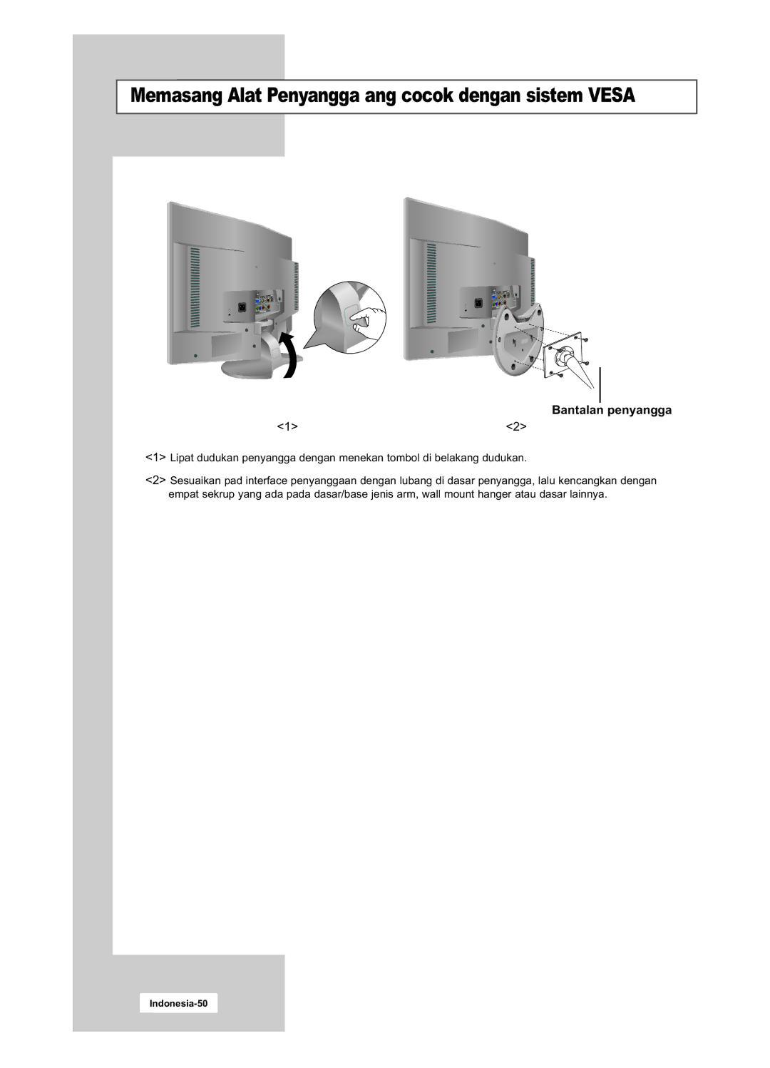 Samsung LA15S51B, LA20S51B manual Memasang Alat Penyangga ang cocok dengan sistem Vesa, Bantalan penyangga 