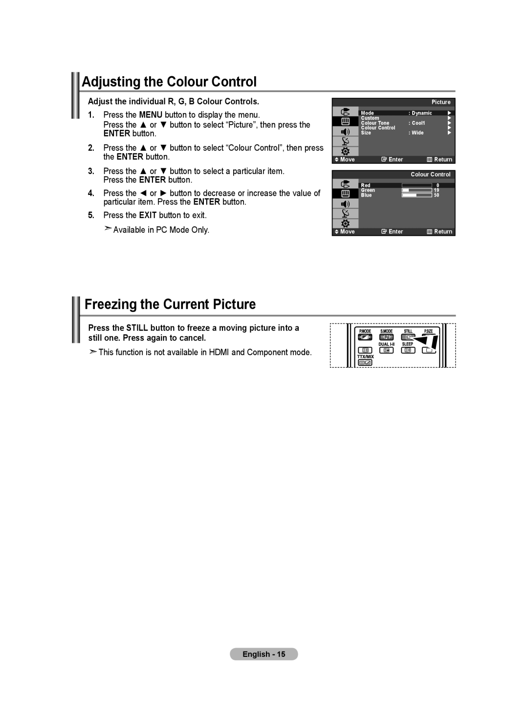 Samsung LA19R7 Adjusting the Colour Control, Freezing the Current Picture, Adjust the individual R, G, B Colour Controls 