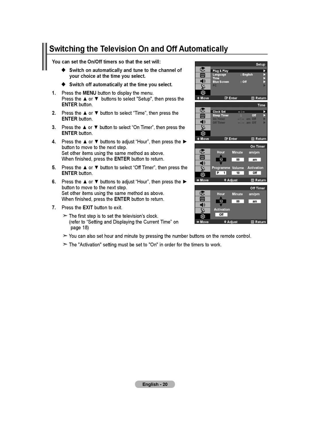 Samsung LA19R7 manual Switching the Television On and Off Automatically, You can set the On/Off timers so that the set will 