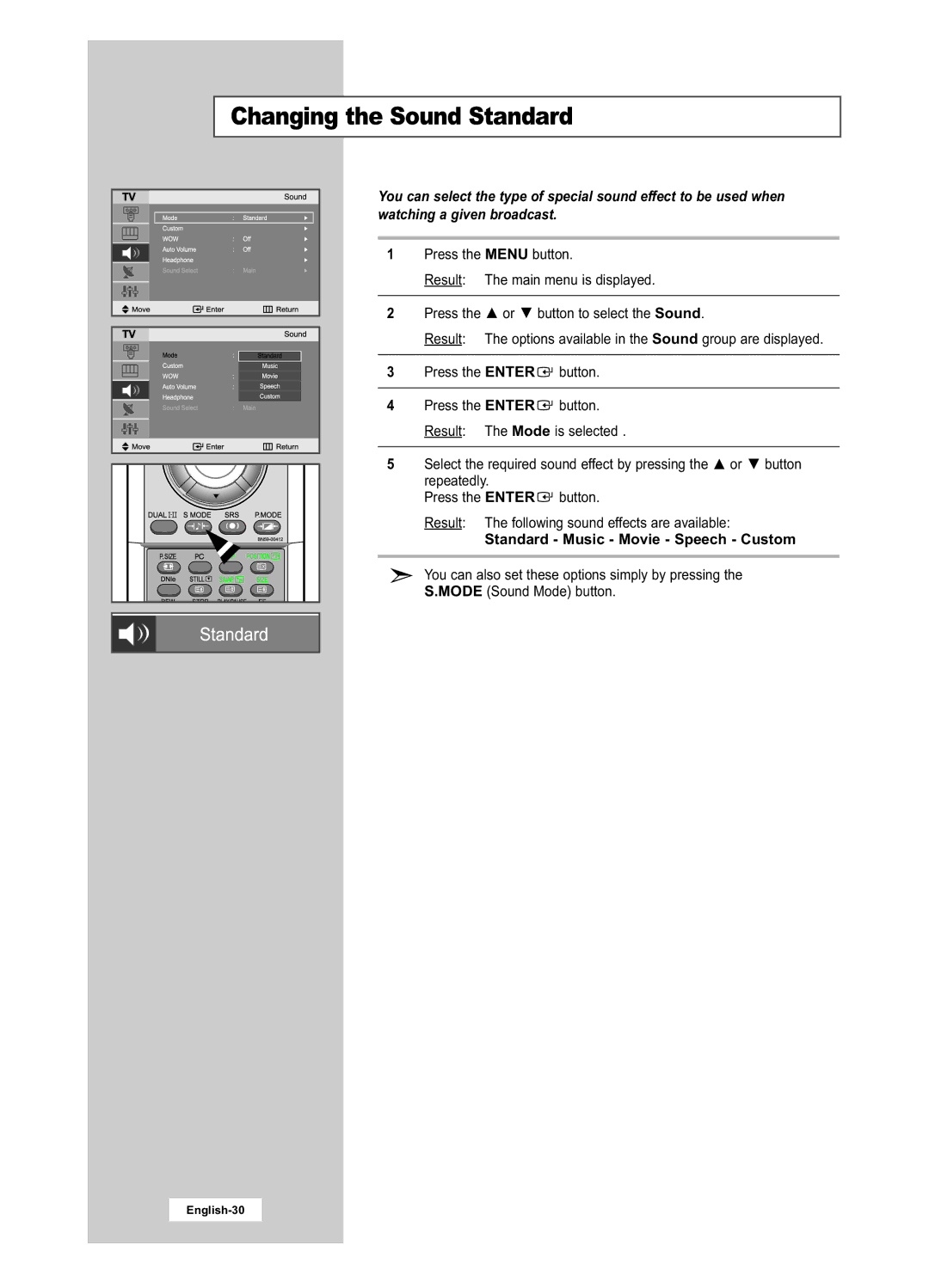 Samsung LA22N21B manual Changing the Sound Standard, Standard Music Movie Speech Custom 