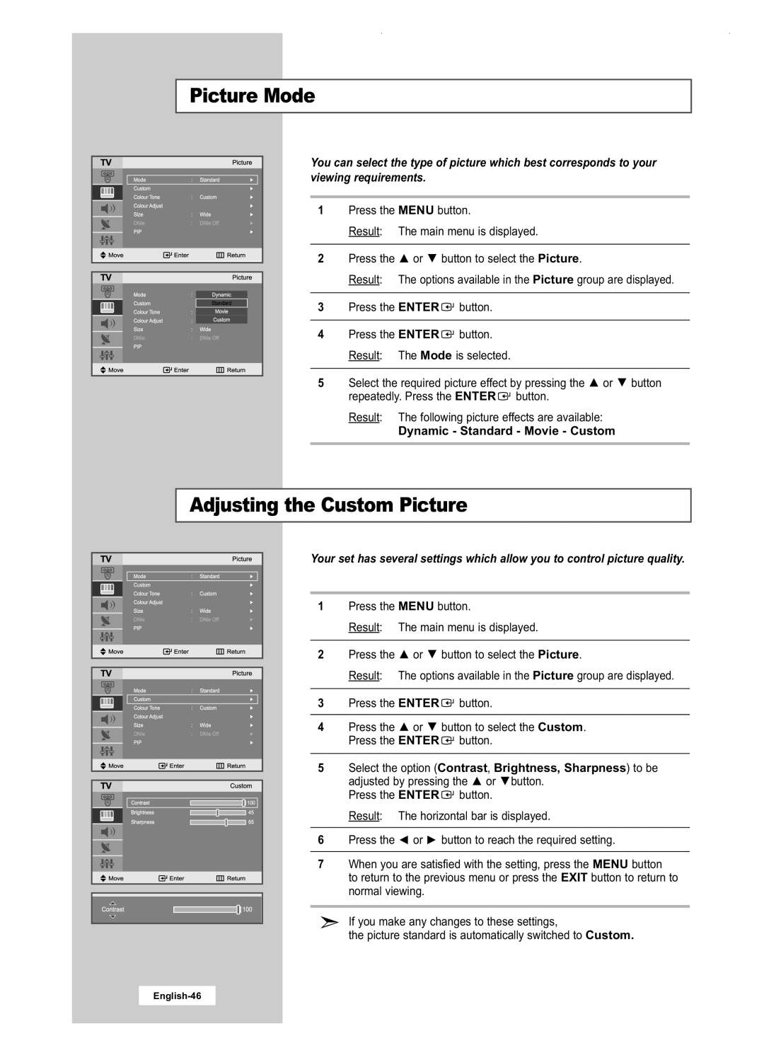 Samsung LA22N21B manual Picture Mode, Dynamic Standard Movie Custom 