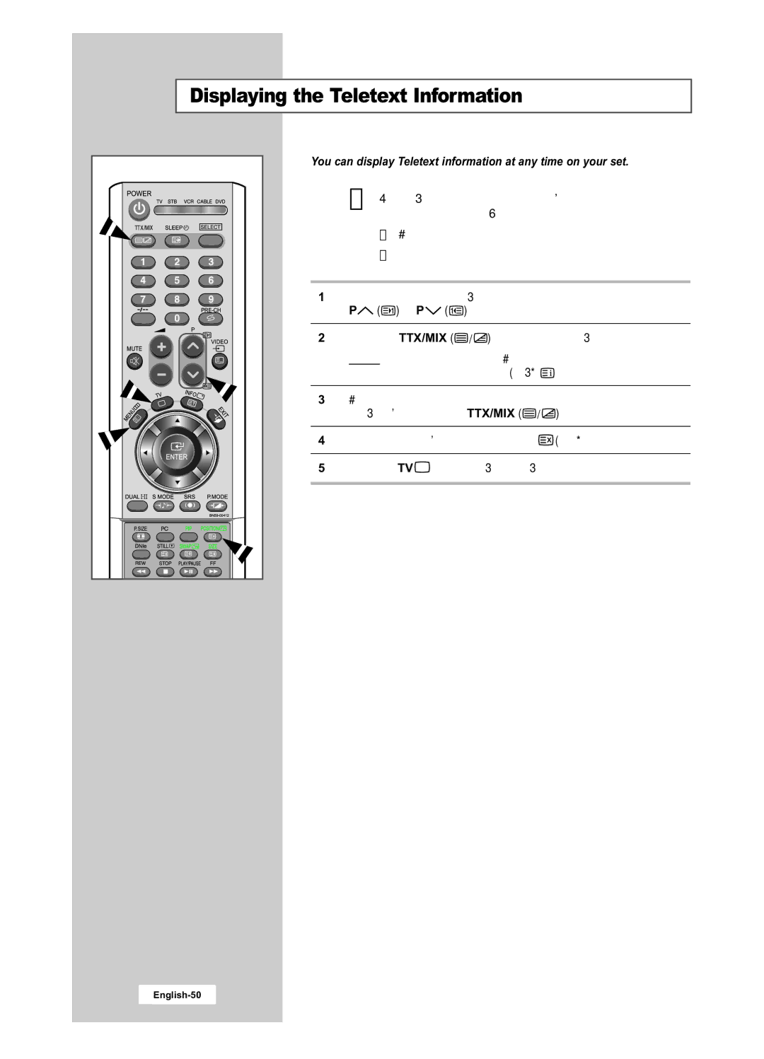 Samsung LA22N21B manual Displaying the Teletext Information, You can display Teletext information at any time on your set 