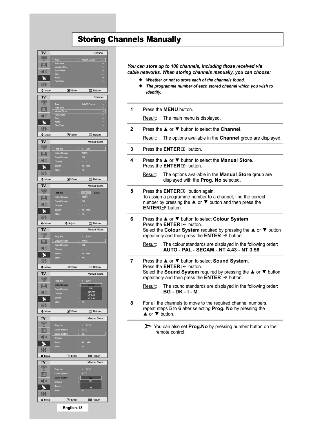 Samsung LA22N21B manual Storing Channels Manually, AUTO - PAL - SECAM - NT 4.43 - NT, Bg - Dk - I - M 