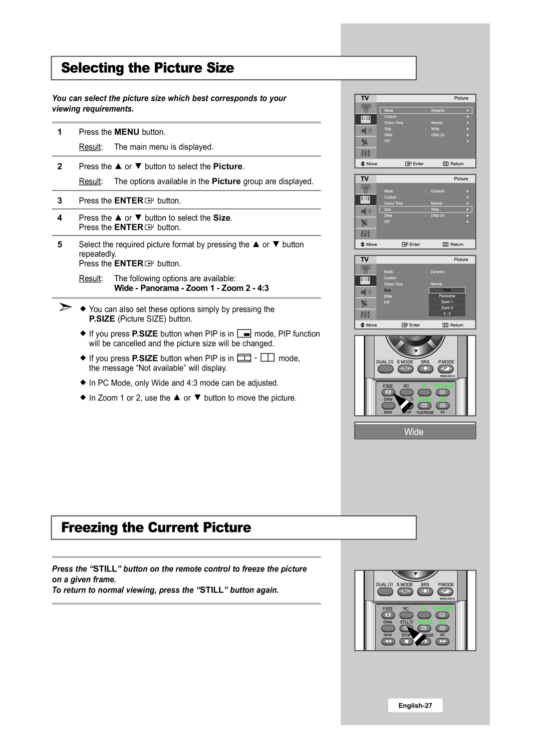 Samsung LA22N21B manual Selecting the Picture Size, Freezing the Current Picture, Wide - Panorama - Zoom 1 - Zoom 2 