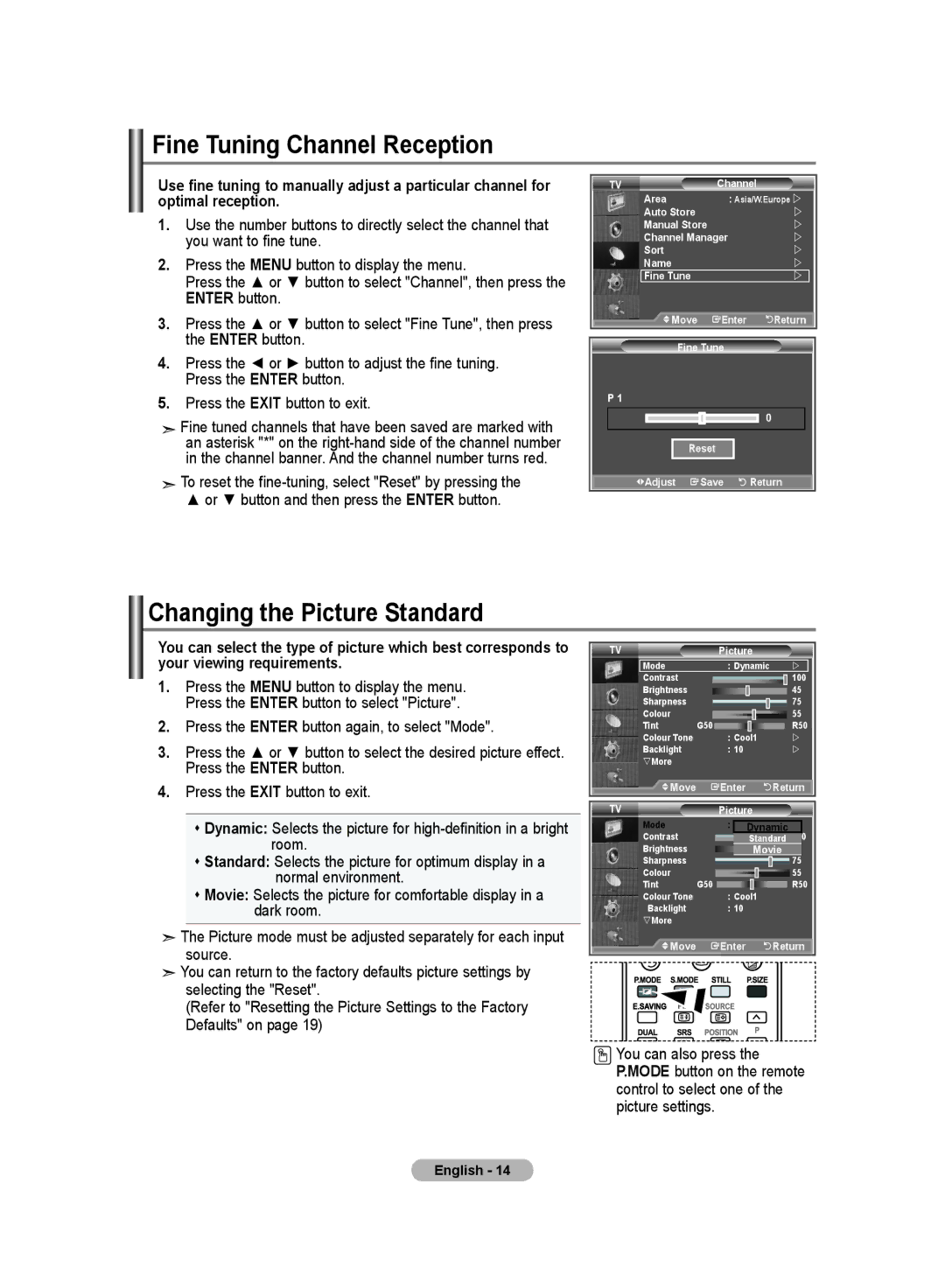 Samsung LA32S8, LA40S8, LA46S8, LA37S8 manual Fine Tuning Channel Reception, Changing the Picture Standard 