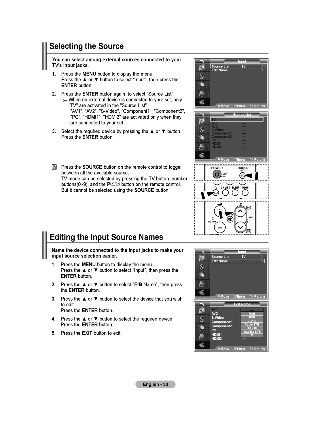 Samsung LA32S8, LA40S8, LA46S8, LA37S8 manual Selecting the Source, Editing the Input Source Names 