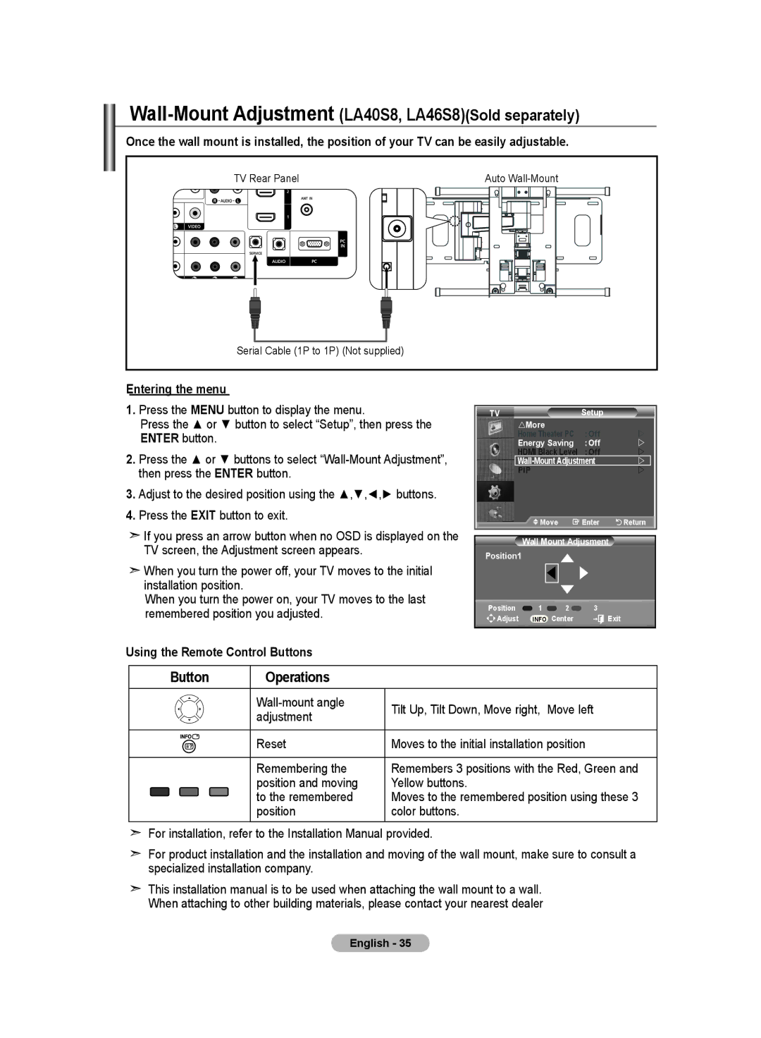 Samsung manual Wall-Mount Adjustment LA40S8, LA46S8Sold separately, Entering the menu, Using the Remote Control Buttons 