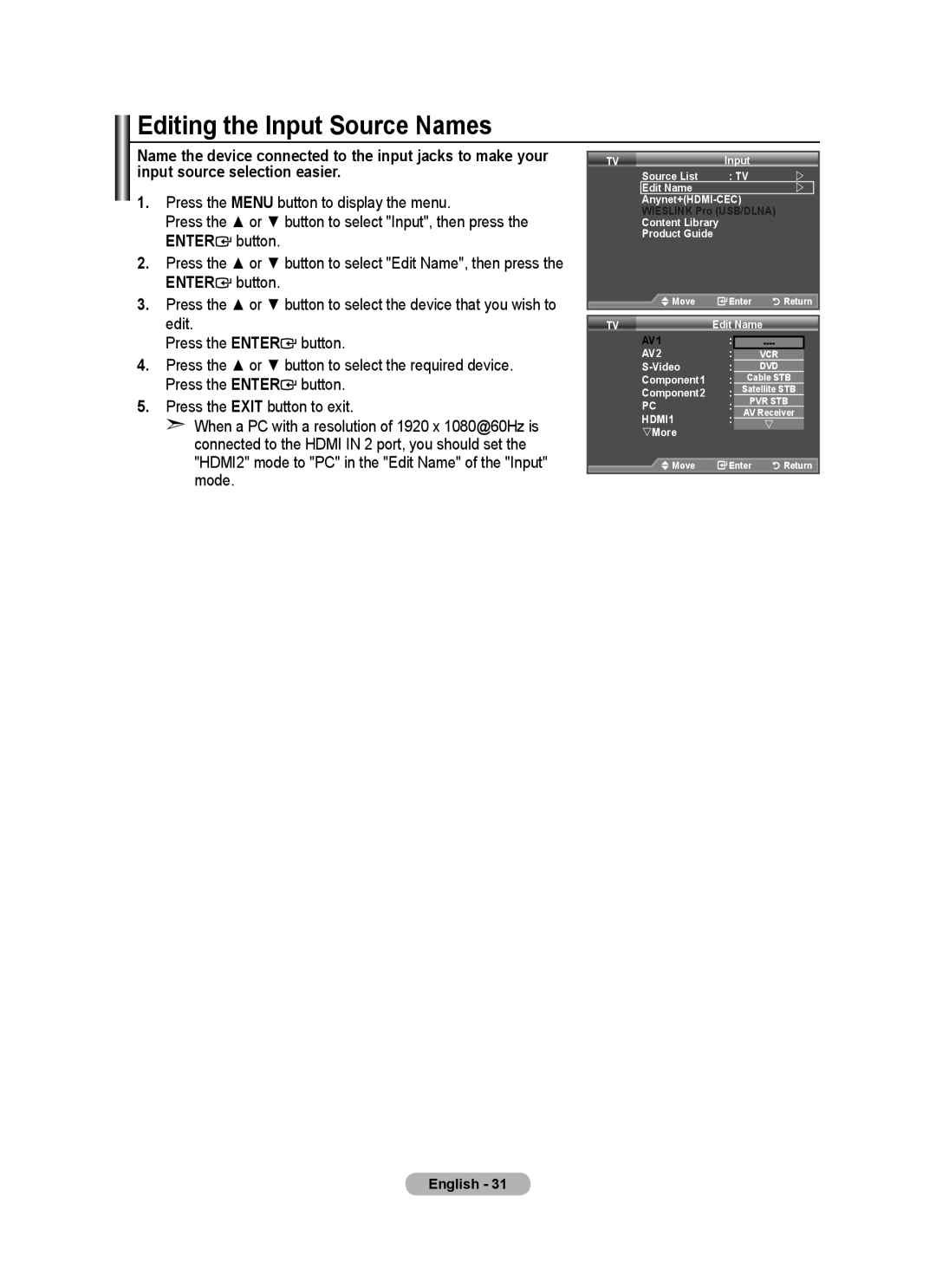 Samsung LA40A750R1R, LA52A750R1R, LA46A750R1R user manual Editing the Input Source Names, AV2 