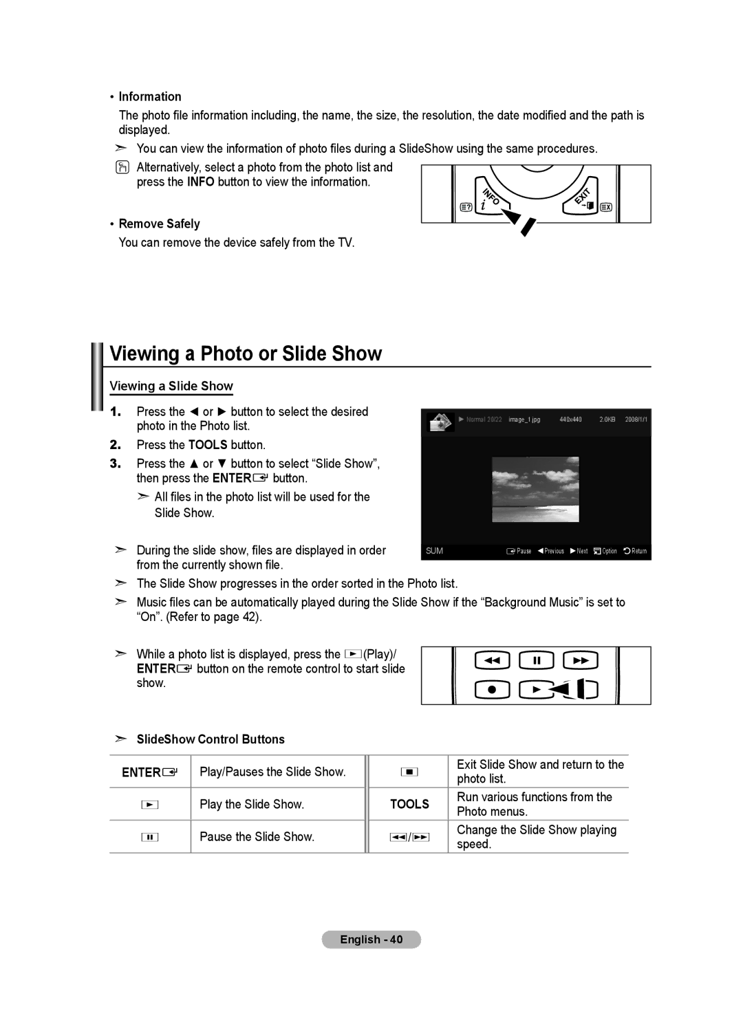 Samsung LA40A750R1R, LA52A750R1R user manual Viewing a Photo or Slide Show, Information, Remove Safely, Viewing a Slide Show 