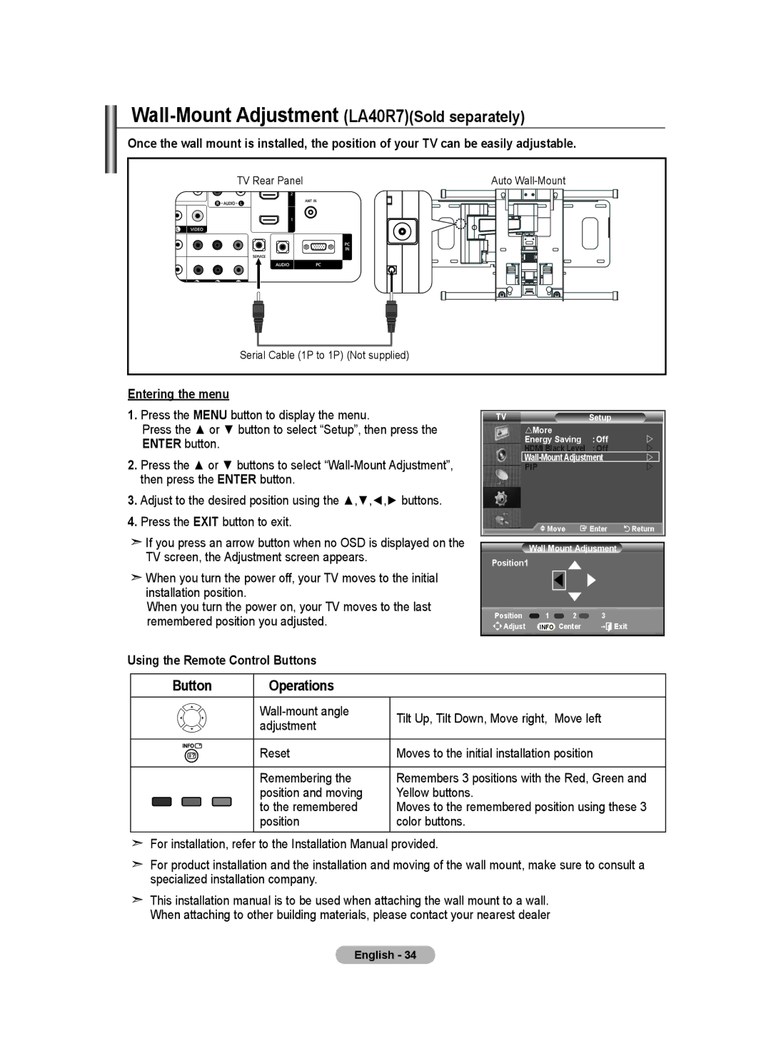 Samsung LA32R7, LA26R7 Wall-Mount Adjustment LA40R7Sold separately, Entering the menu, Using the Remote Control Buttons 