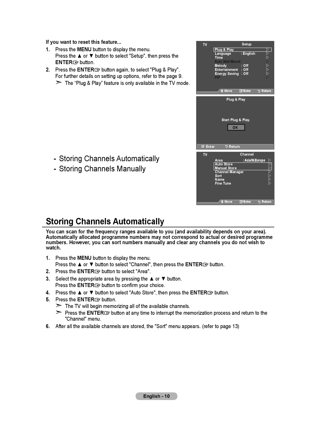 Samsung LA46A650A1R, LA52A650A1R, LA40A650A1R, LA32A650A1R Storing Channels Automatically, If you want to reset this feature 