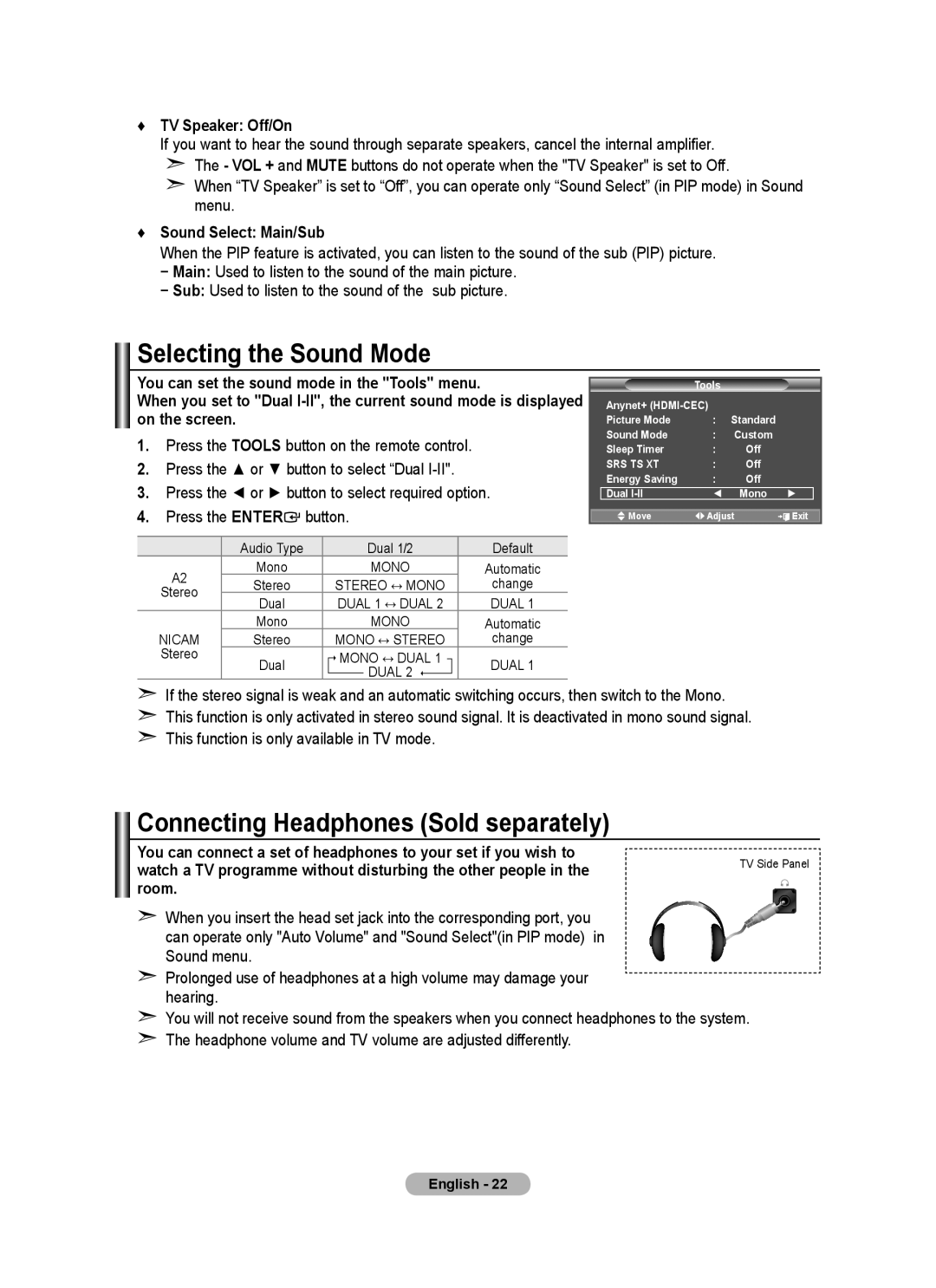 Samsung LA46A650A1R, LA52A650A1R, LA40A650A1R, LA32A650A1R Selecting the Sound Mode, Connecting Headphones Sold separately 