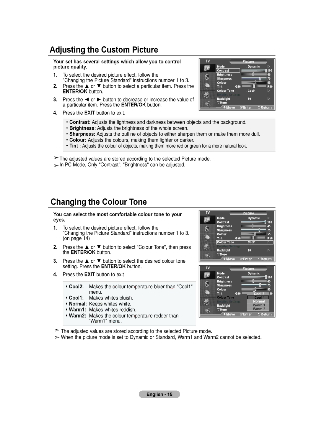 Samsung LA37R8 manual Adjusting the Custom Picture, Changing the Colour Tone, To select the desired picture effect, follow 