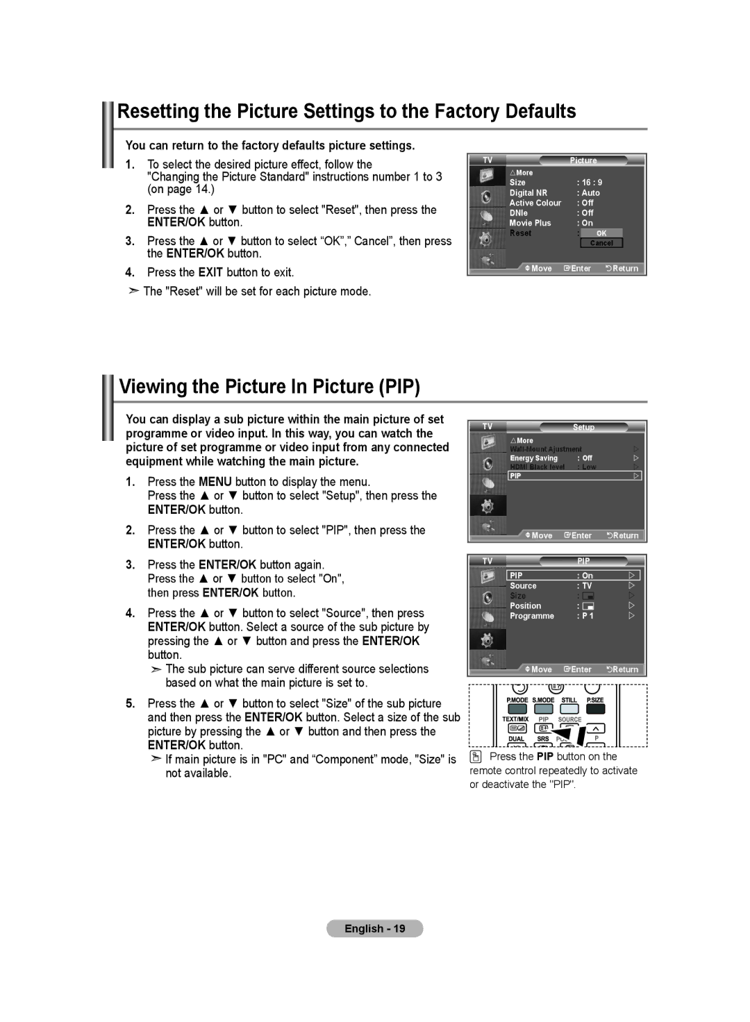 Samsung LA40R8, LA52M8, LA37R8 Resetting the Picture Settings to the Factory Defaults, Viewing the Picture In Picture PIP 