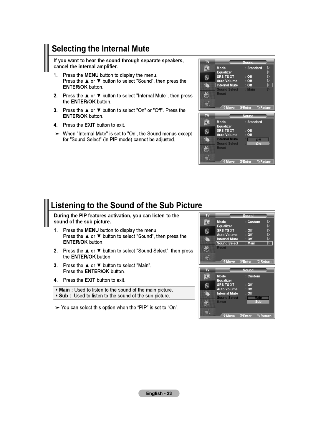 Samsung LA52M8, LA40R8, LA37R8, LA32R8, LA46M8 manual Selecting the Internal Mute, Listening to the Sound of the Sub Picture 