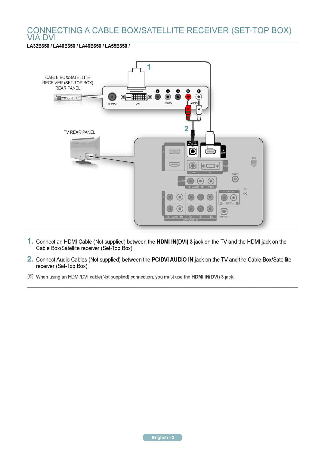 Samsung LA55B650, LA40B650, LA46B650, LA32B650 quick start Connecting A Cable Box/Satellite Receiver Set-Top Box Via Dvi 