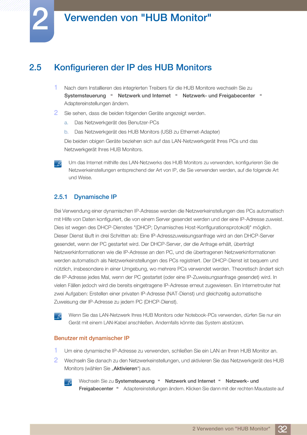 Samsung LC23A550US/EN, LC23A550US/ZA Konfigurieren der IP des HUB Monitors, Dynamische IP, Benutzer mit dynamischer IP 