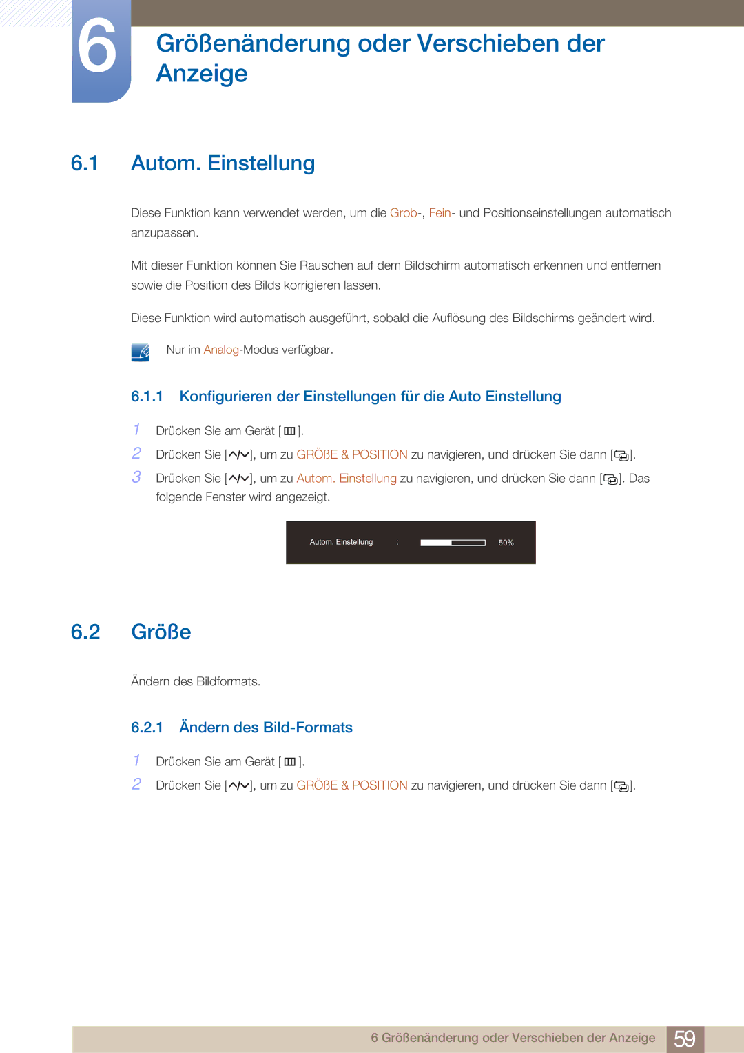 Samsung LC23A550US/EN manual GrößenänderungAnzeige oder Verschieben der, Autom. Einstellung, 1 Ändern des Bild-Formats 