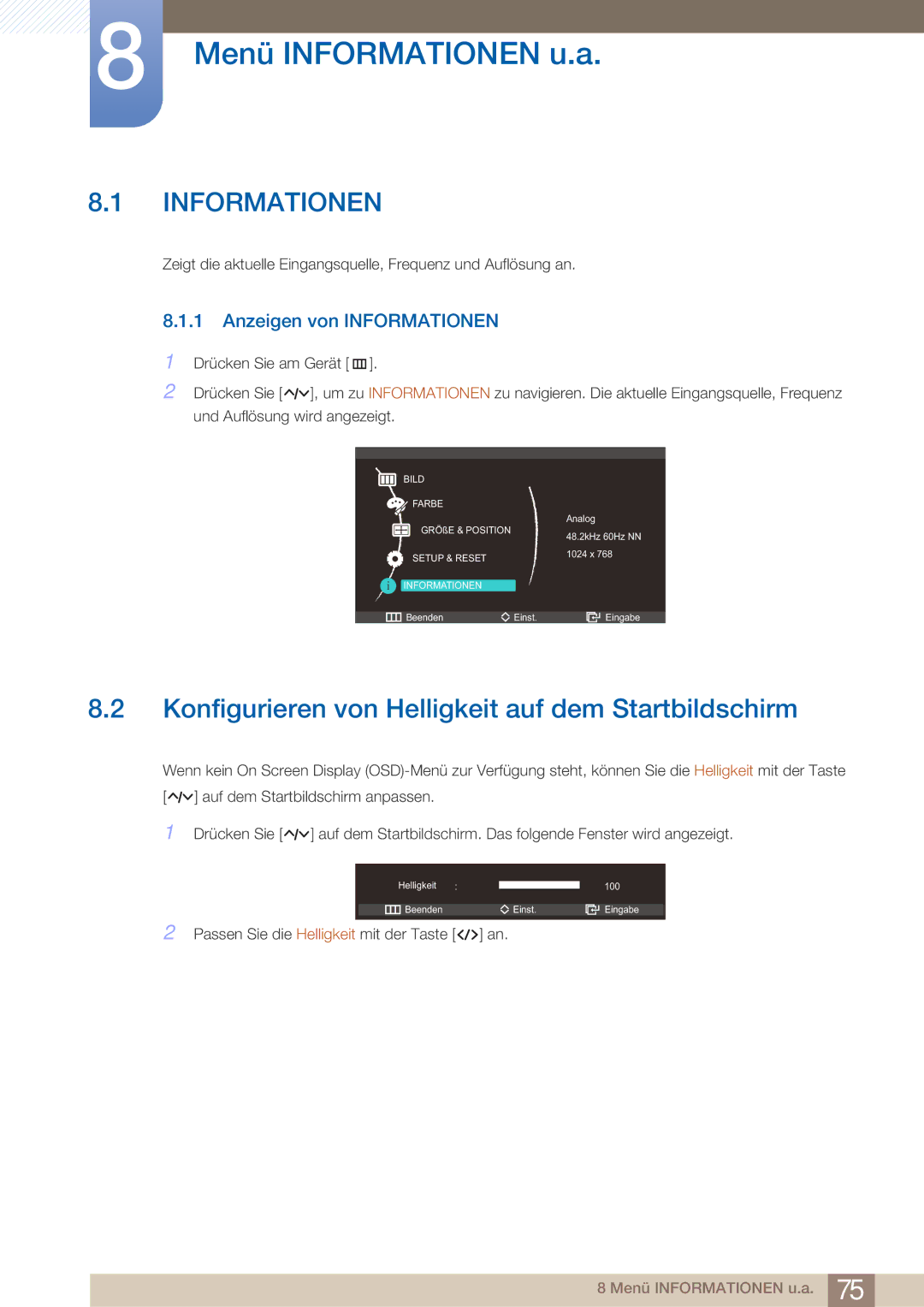 Samsung LC23A550US/ZA, LC27A550US/EN manual Menü Informationen u.a, Konfigurieren von Helligkeit auf dem Startbildschirm 