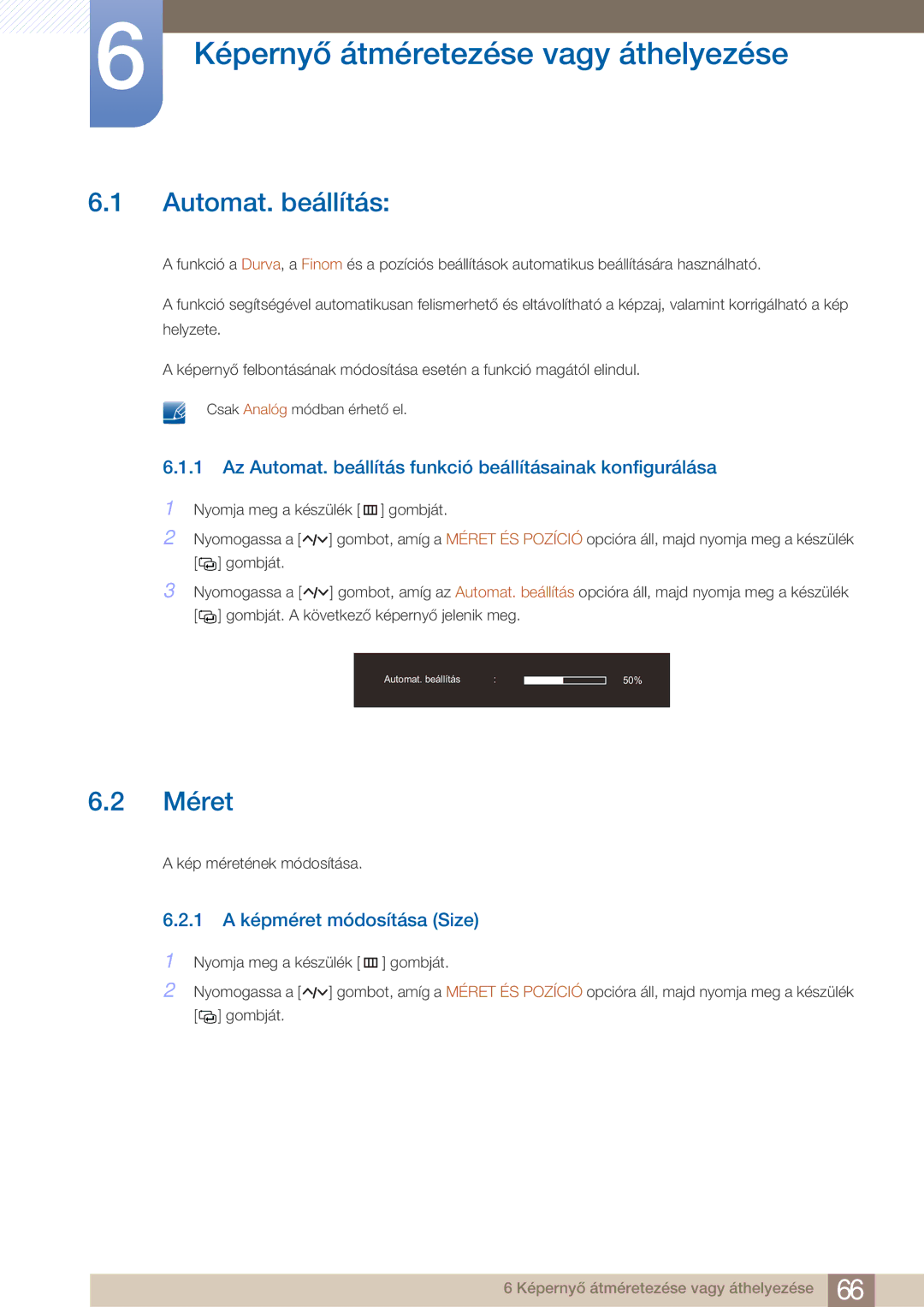 Samsung LC23A750XS/EN Képernyő átméretezése vagy áthelyezése, Automat. beállítás, Méret, 1 a képméret módosítása Size 