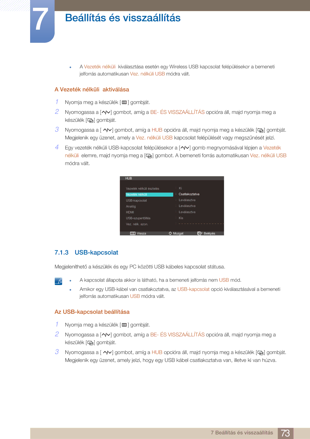 Samsung LC27A750XS/EN, LC23A750XS/EN, LC27A750XSSEN manual Vezeték nélküli aktiválása, Az USB-kapcsolat beállítása 