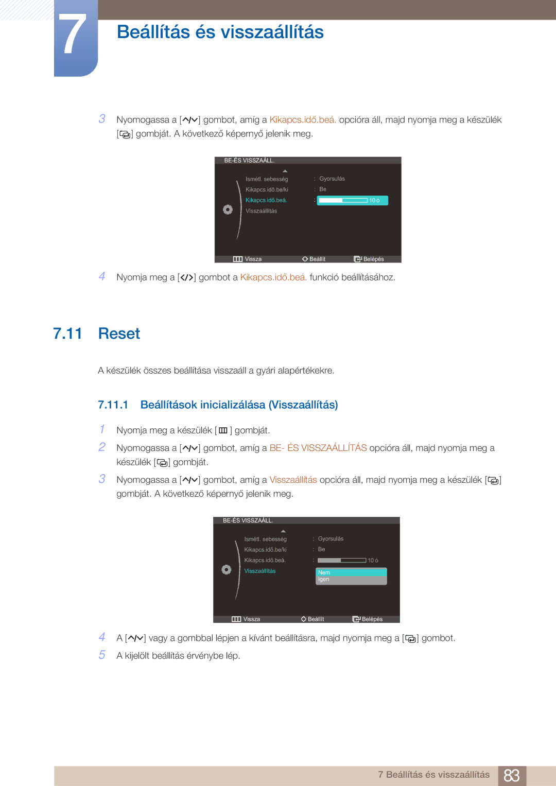 Samsung LC27A750XSSEN, LC23A750XS/EN, LC27A750XS/EN manual Reset, 11.1 Beállítások inicializálása Visszaállítás 