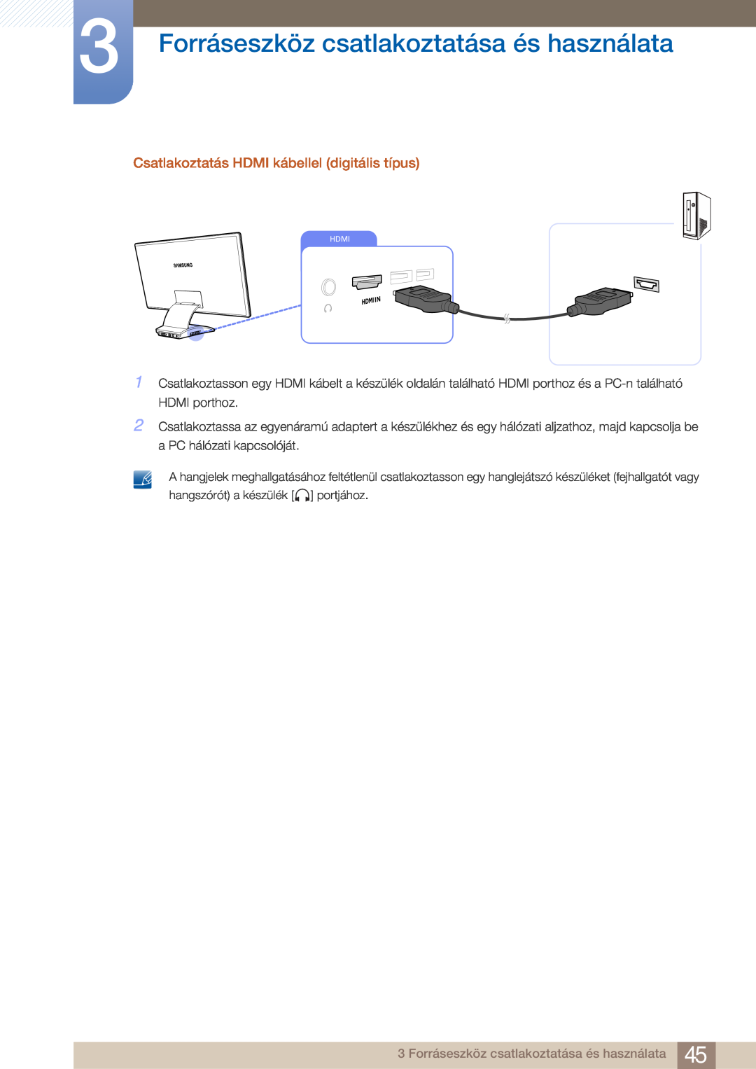 Samsung LC23A750XS/EN manual Forráseszköz csatlakoztatása és használata, Csatlakoztatás HDMI kábellel digitális típus 
