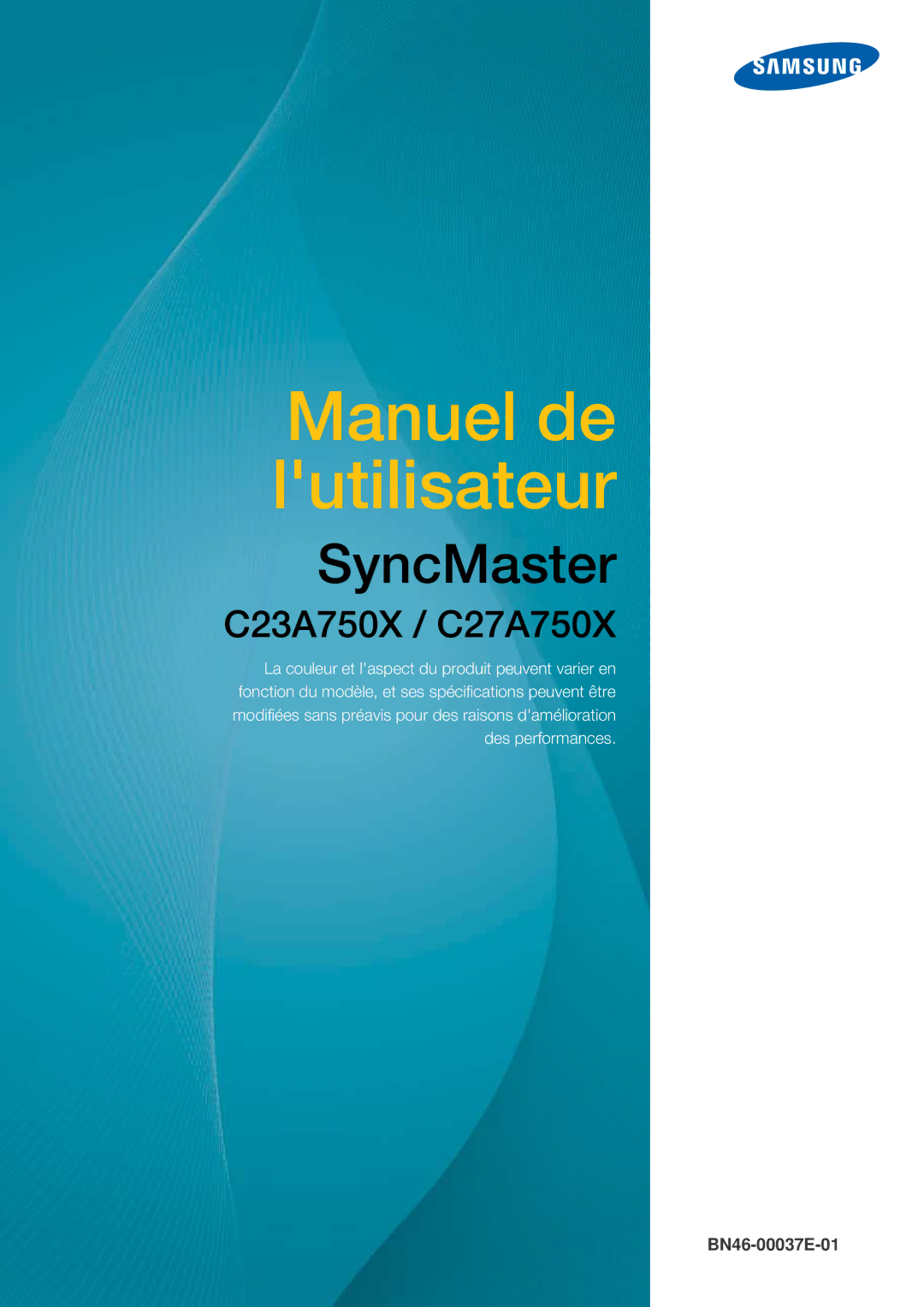 Samsung LC27A750XS/EN, LC23A750XS/EN manual Manuel de lutilisateur 