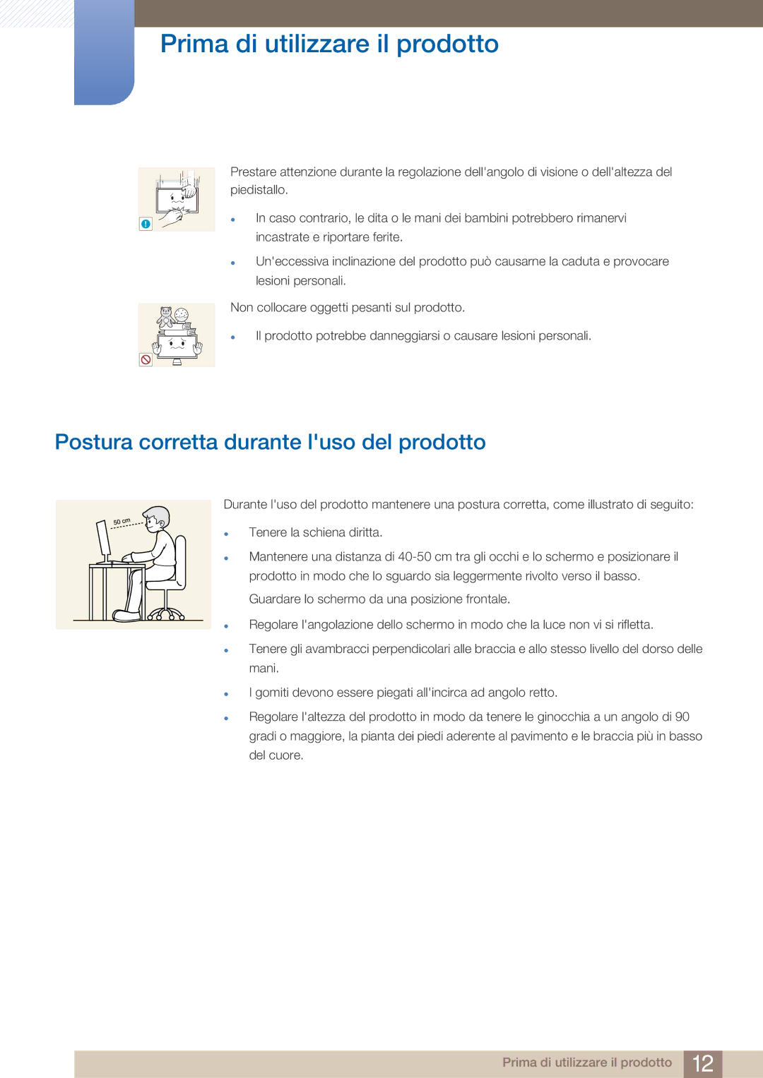 Samsung LC23A750XS/EN, LC27A750XS/EN manual Postura corretta durante luso del prodotto 