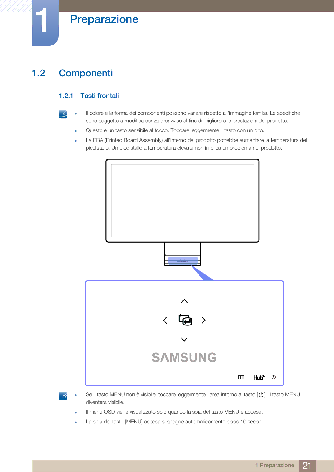 Samsung LC27A750XS/EN, LC23A750XS/EN manual Componenti, Tasti frontali 