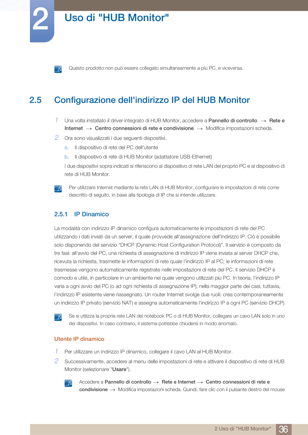 Samsung LC23A750XS/EN, LC27A750XS/EN manual Configurazione dellindirizzo IP del HUB Monitor, IP Dinamico, Utente IP dinamico 