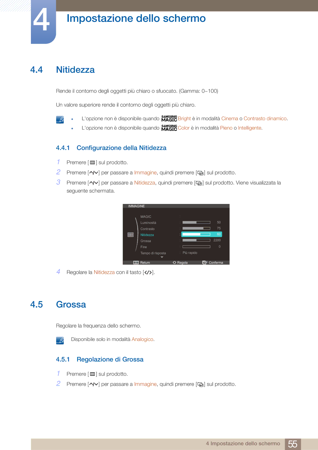 Samsung LC27A750XS/EN, LC23A750XS/EN manual Configurazione della Nitidezza, Regolazione di Grossa 