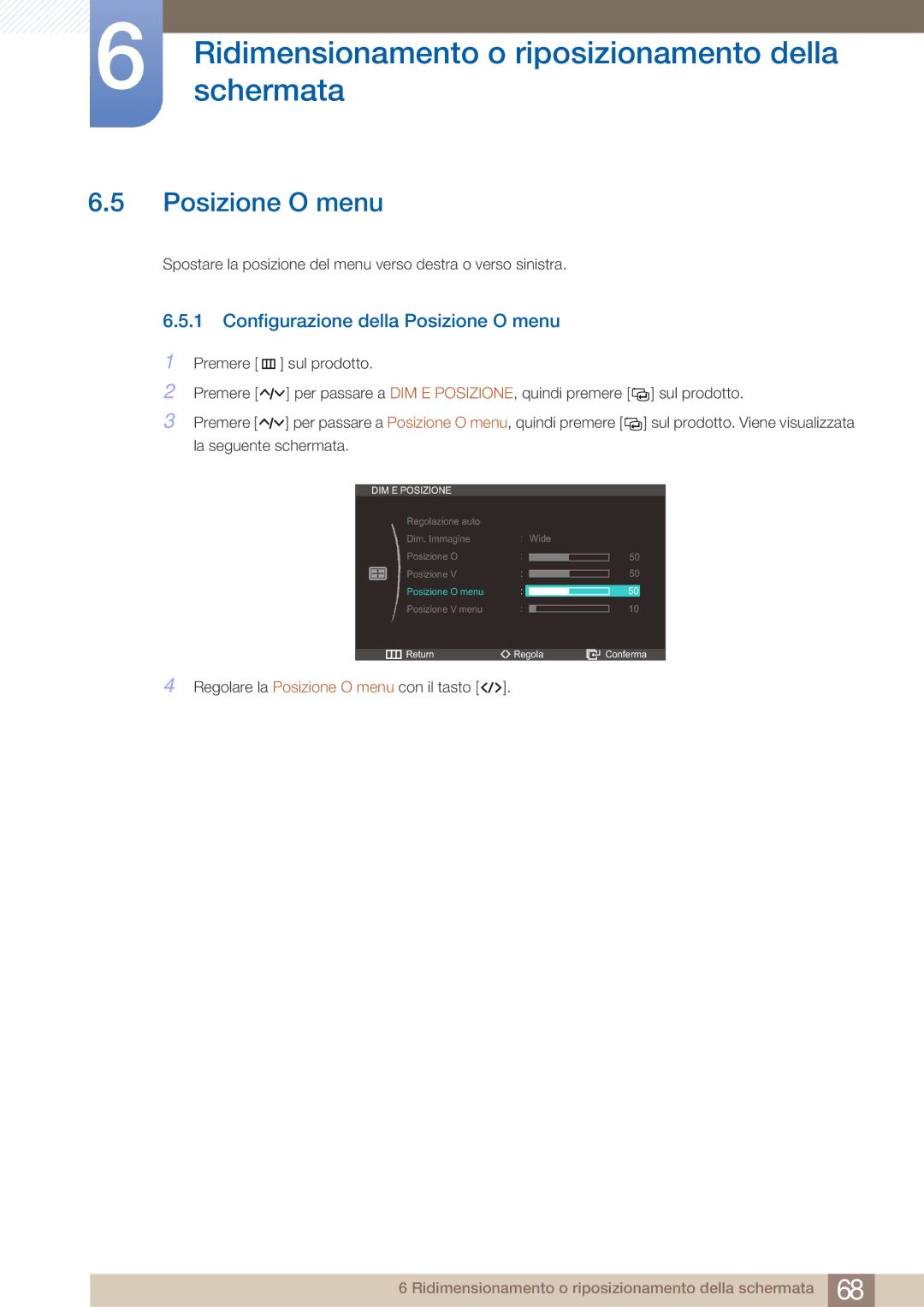 Samsung LC23A750XS/EN, LC27A750XS/EN manual Configurazione della Posizione O menu 