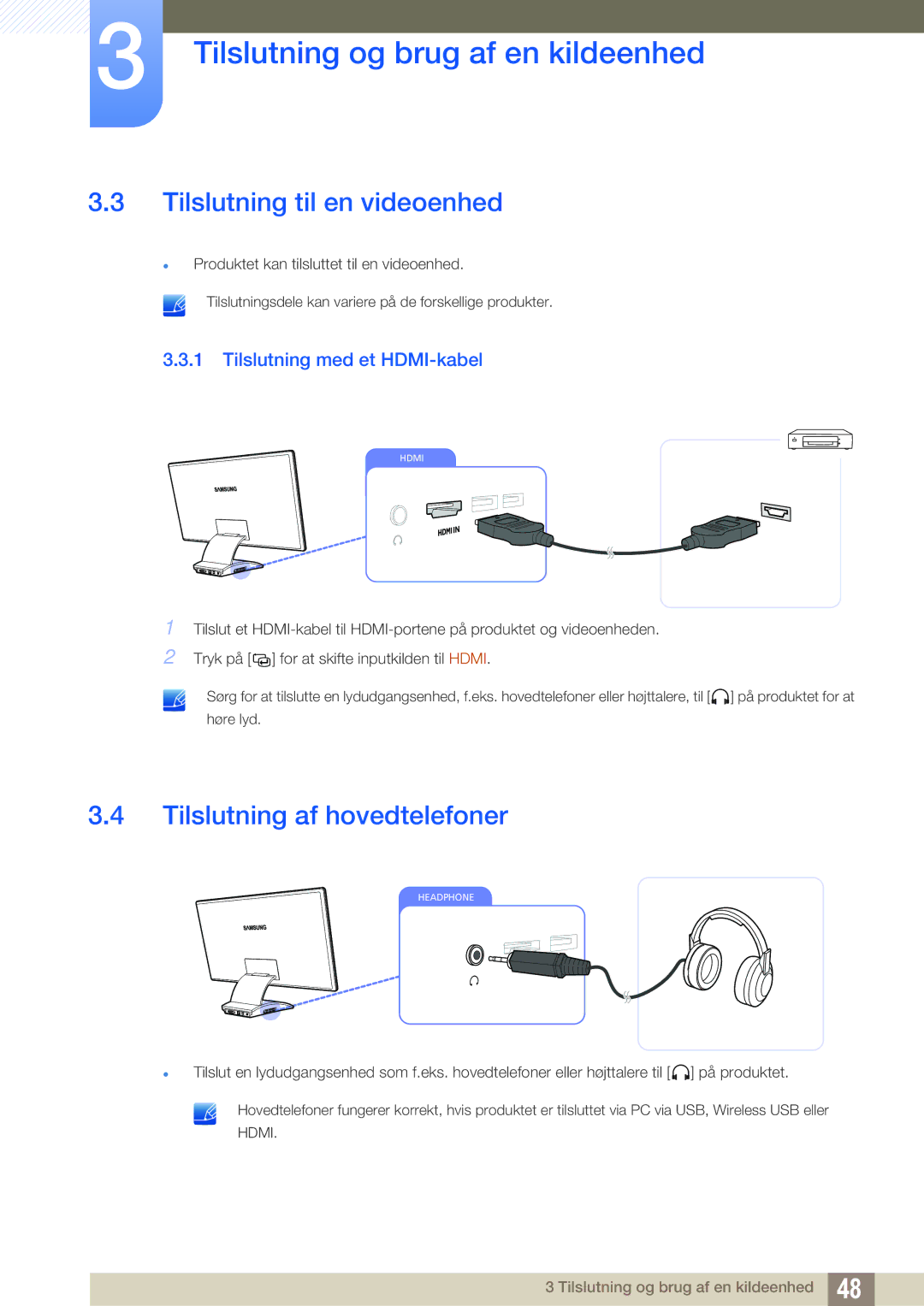 Samsung LC23A750XS/EN manual Tilslutning til en videoenhed, Tilslutning af hovedtelefoner, Tilslutning med et HDMI-kabel 