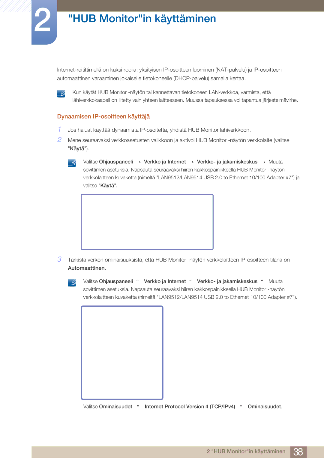 Samsung LC23A750XS/EN, LC27A750XS/EN manual Dynaamisen IP-osoitteen käyttäjä 