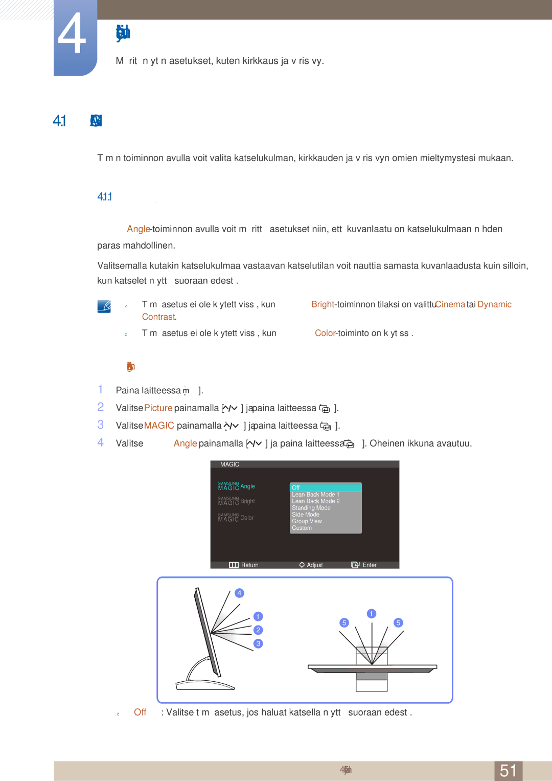 Samsung LC27A750XS/EN, LC23A750XS/EN manual Näytön asetusten määrittäminen, Angle-asetuksen määrittäminen 