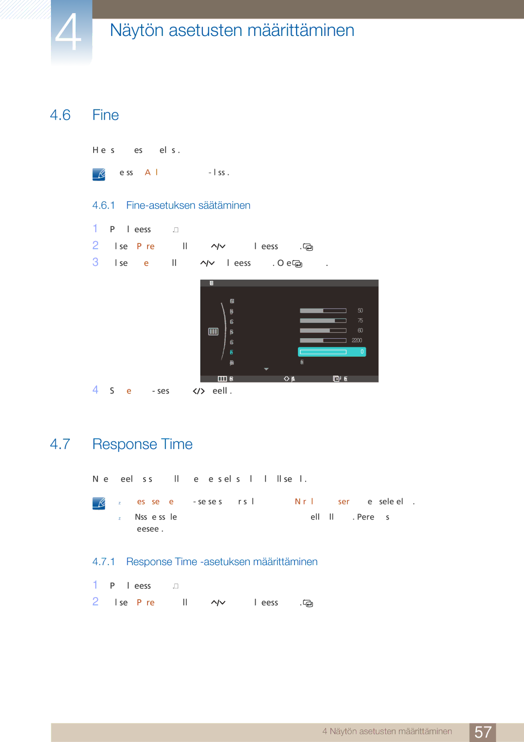 Samsung LC27A750XS/EN, LC23A750XS/EN manual Fine-asetuksen säätäminen, Response Time -asetuksen määrittäminen 