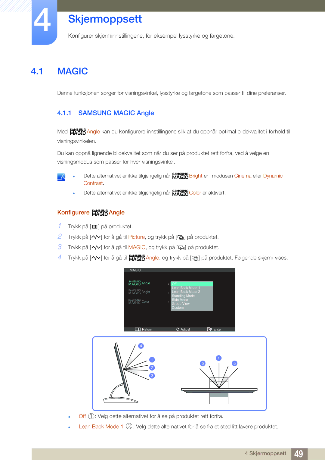 Samsung LC27A750XS/EN, LC23A750XS/EN manual Skjermoppsett, Samsung Magic Angle, Konfigurere Angle 