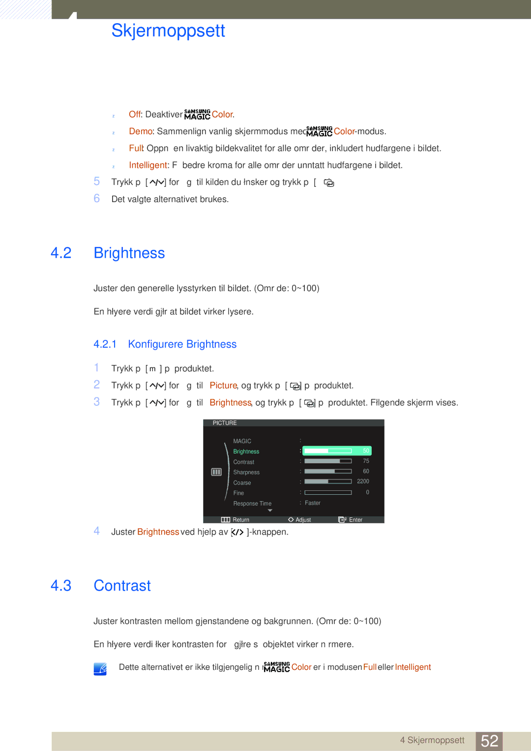 Samsung LC23A750XS/EN, LC27A750XS/EN manual Contrast, Konfigurere Brightness 