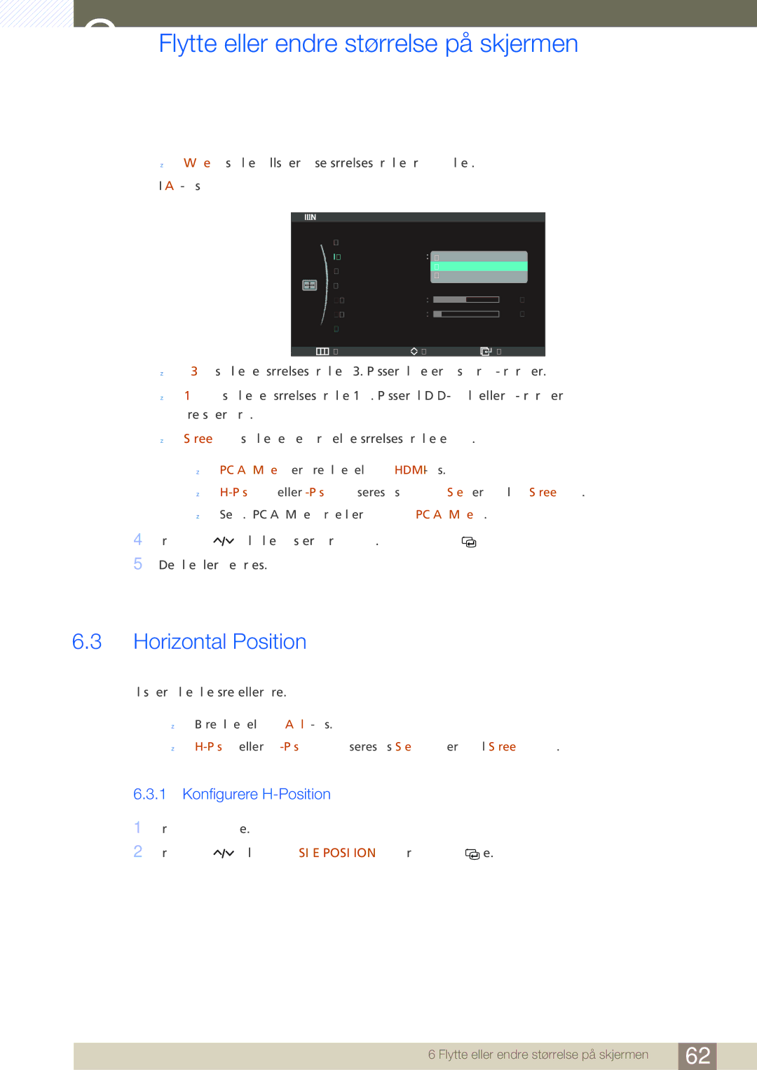 Samsung LC23A750XS/EN, LC27A750XS/EN manual Horizontal Position, Konfigurere H-Position 