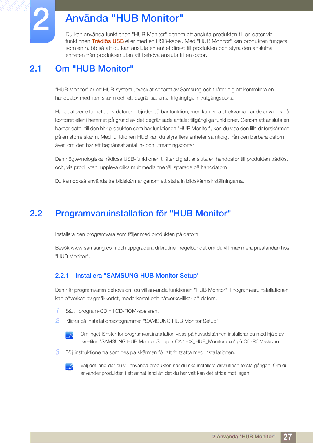 Samsung LC27A750XS/EN, LC23A750XS/EN manual Använda HUB Monitor, Om HUB Monitor, Programvaruinstallation för HUB Monitor 